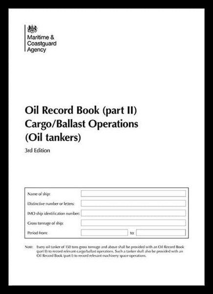 OEM *Oil Record Book : Part I - Machinery Spacet Operations - All Ships (MCA) (3rd Edition 2010)