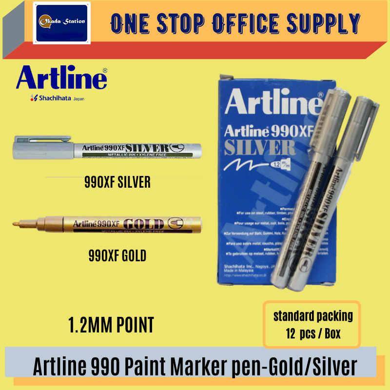 ARTLINE 990XF / MARKER PEN / PAINT MARKER / GOLD / SILVER / 1.2MM / 990XF / PEN MARKER / ARTLINE 990