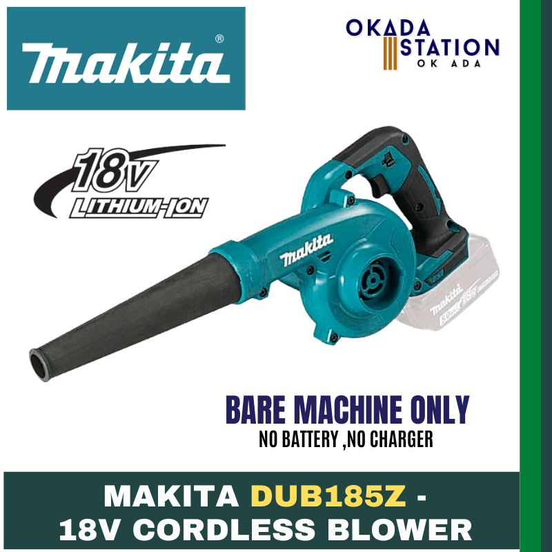 Makita DUB185Z - 18V Cordless Blower - Bare Tool Only & Combo Set / Makita Blower / Cordless Blower / Cordless Tool / Power Tool / 18V Machine