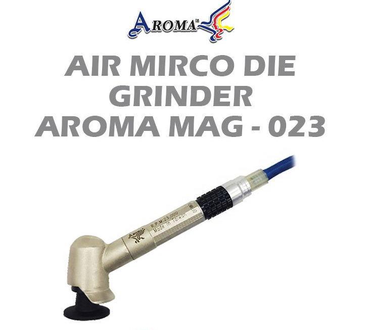 AROMA AIR MICRO DIE GRINDER MAG-023