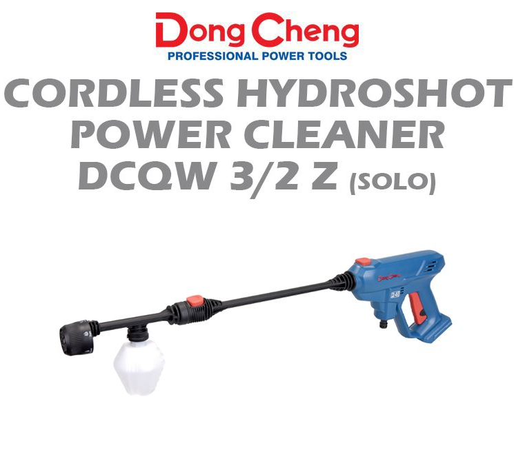 DONGCHENG CORDLESS HYDROSHOT POWER CLEANER DCQW3/2Z (SOLO)