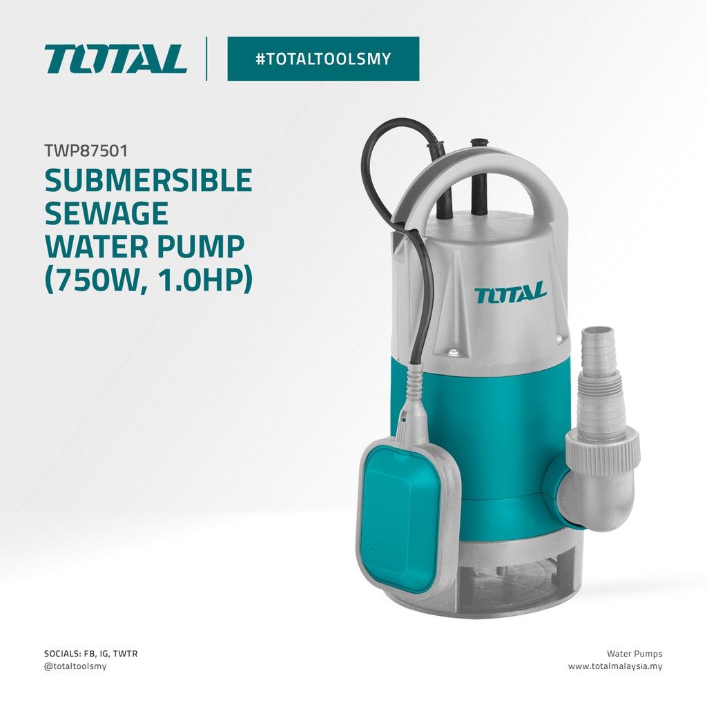 TOTAL SUBMERSIBLE SEWAGE WATER PUMP (MAX HEAD 8M/750W/1HP/PIPE SIZE 1") IPX8 TWP87501