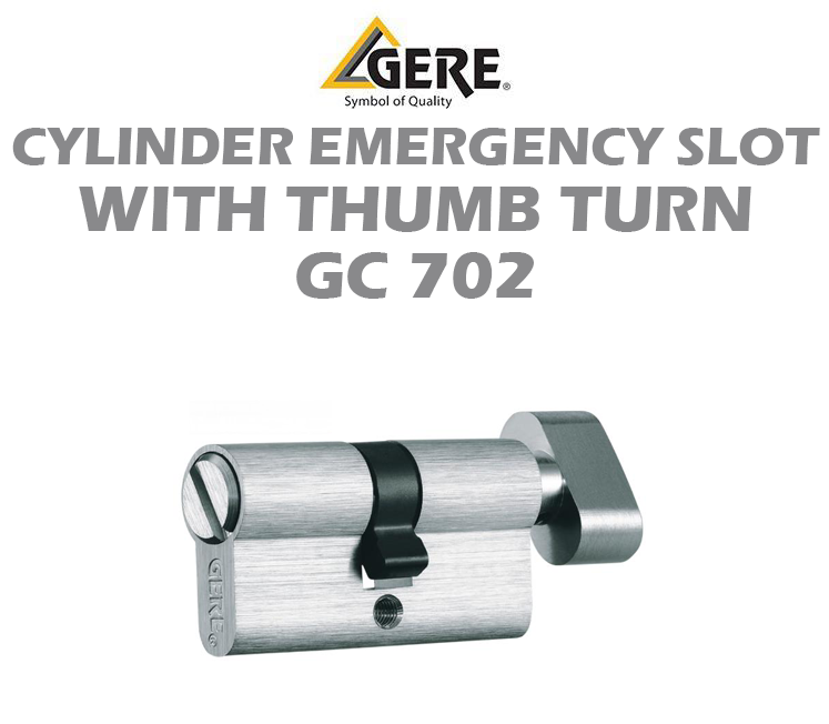 GERE CYLINDER EMERGENCY SLOT WITH THUMB TURN GC702