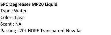 SPC Degreaser MP20 Liquid Type: Water