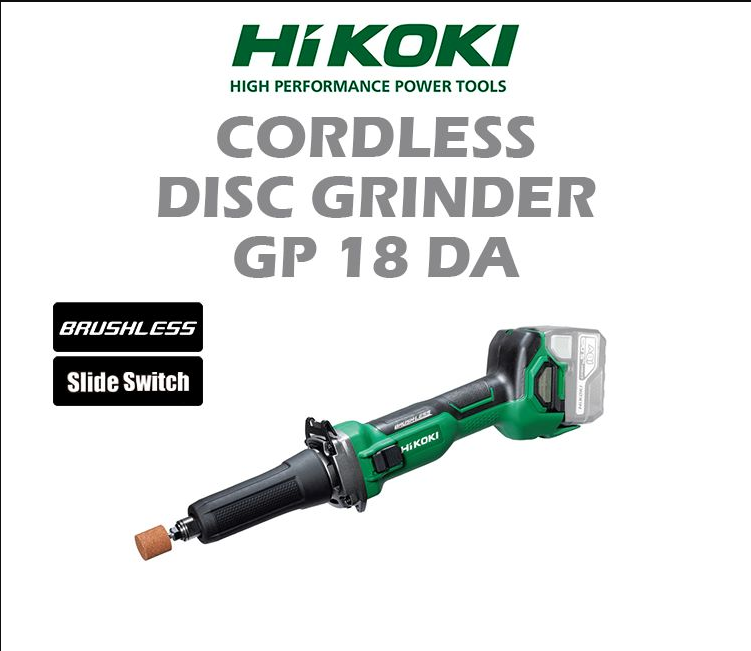 HIKOKI CORDLESS DISC GRINDER GP18DA