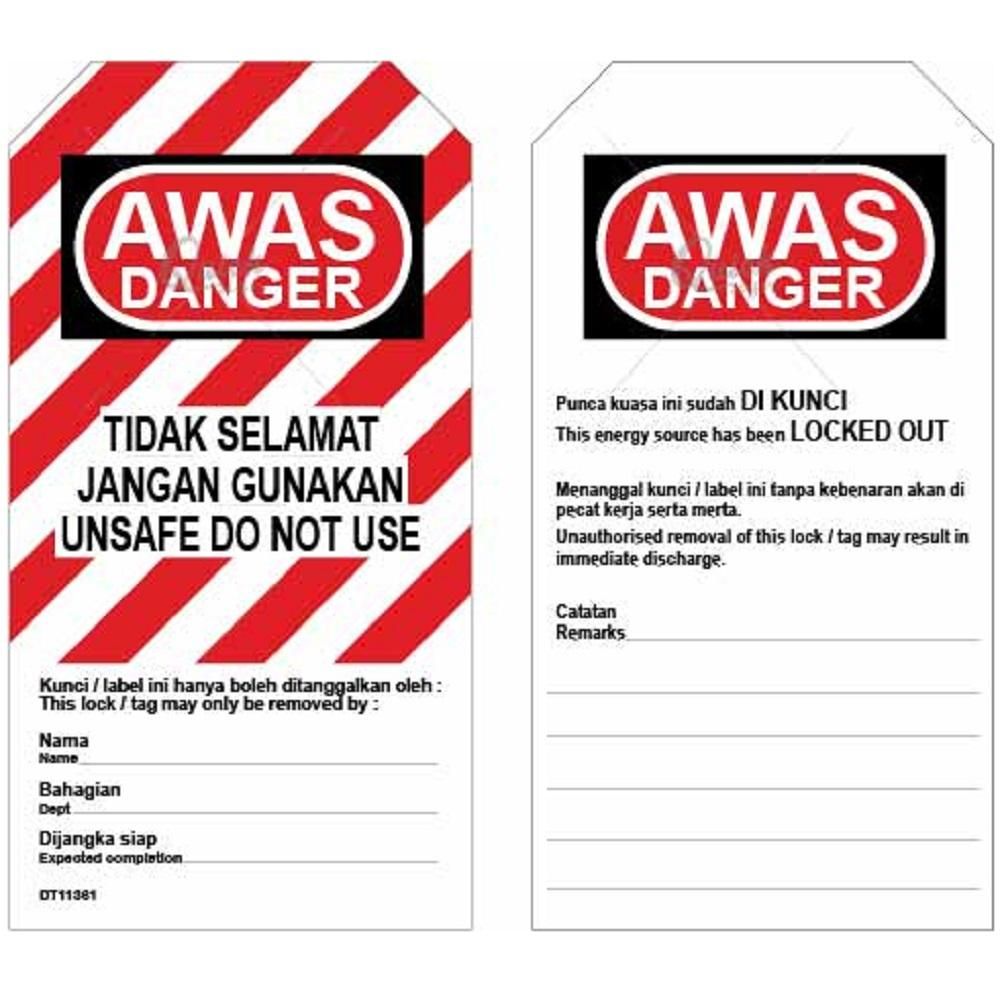 SAFETYWARE LOCKOUT TAG – UNSAFE DO NOT USE@TIDAK SELAMAT JANGAN GUNAKAN (FRONT) / THIS ENERGY SOURCE HAS BEEN LOCKOUT OUT (BACK)_2SIDE PRINTING_DT0052R1