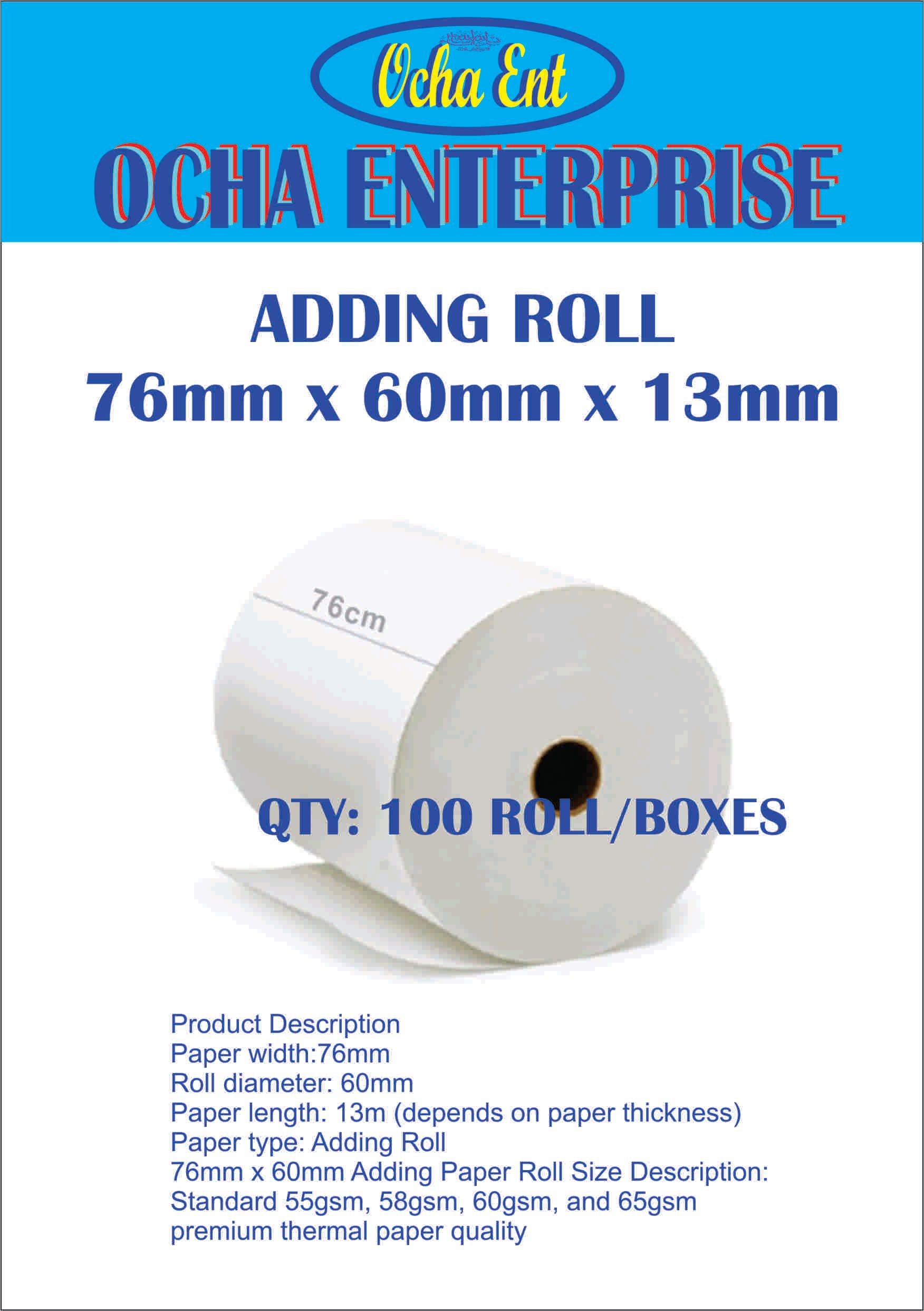 OCHA ADDING ROLL 76mm x 60mm x 13mm