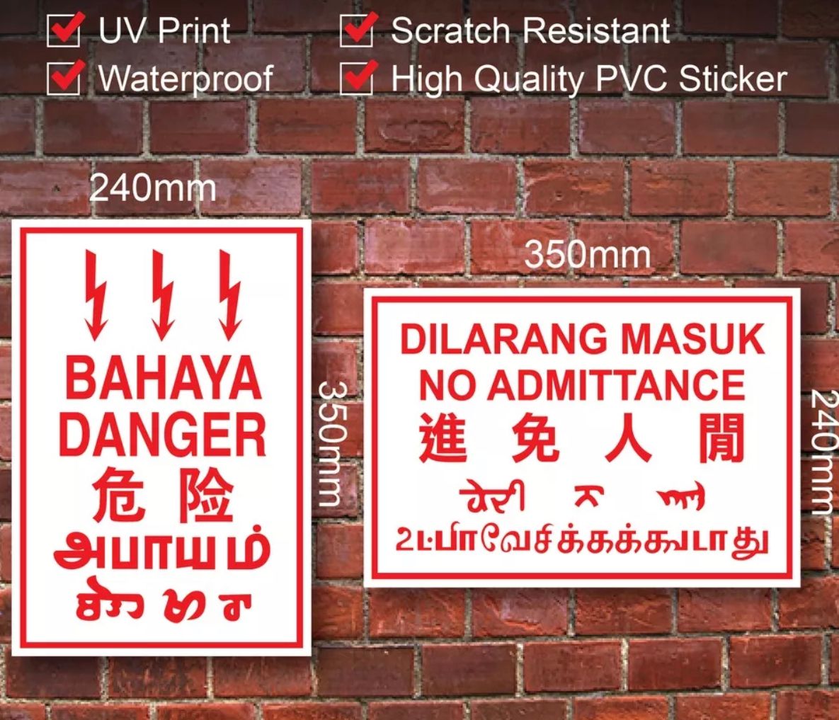NA Safety Signage with multi languages No Admittance signage / Dilarang Masuk ( Acrylic material)