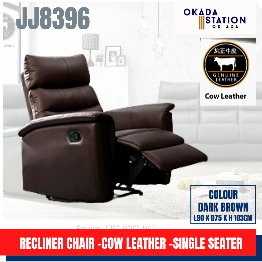 JJ RECLINER CHAIR -COW LEATHER -SINGLE SEATER / HALF LEATHER / ERGONOMIC / RECLINER CHAIR / SOFA / JJ852