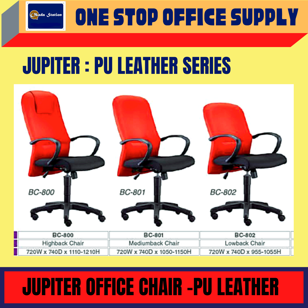 JUPITER ERGONOMIC OFFICE CHAIR (PU LEATHER) - HIGH BACK , MEDIUM BACK & LOWBACK / BC-800 / BC-801 / BC-802 / OFFICE CHAIR / KERUSI PEJABAT / ERGONOMIC PU LEATHER CHAIR / PU LEATHER CHAIR / CHAIR