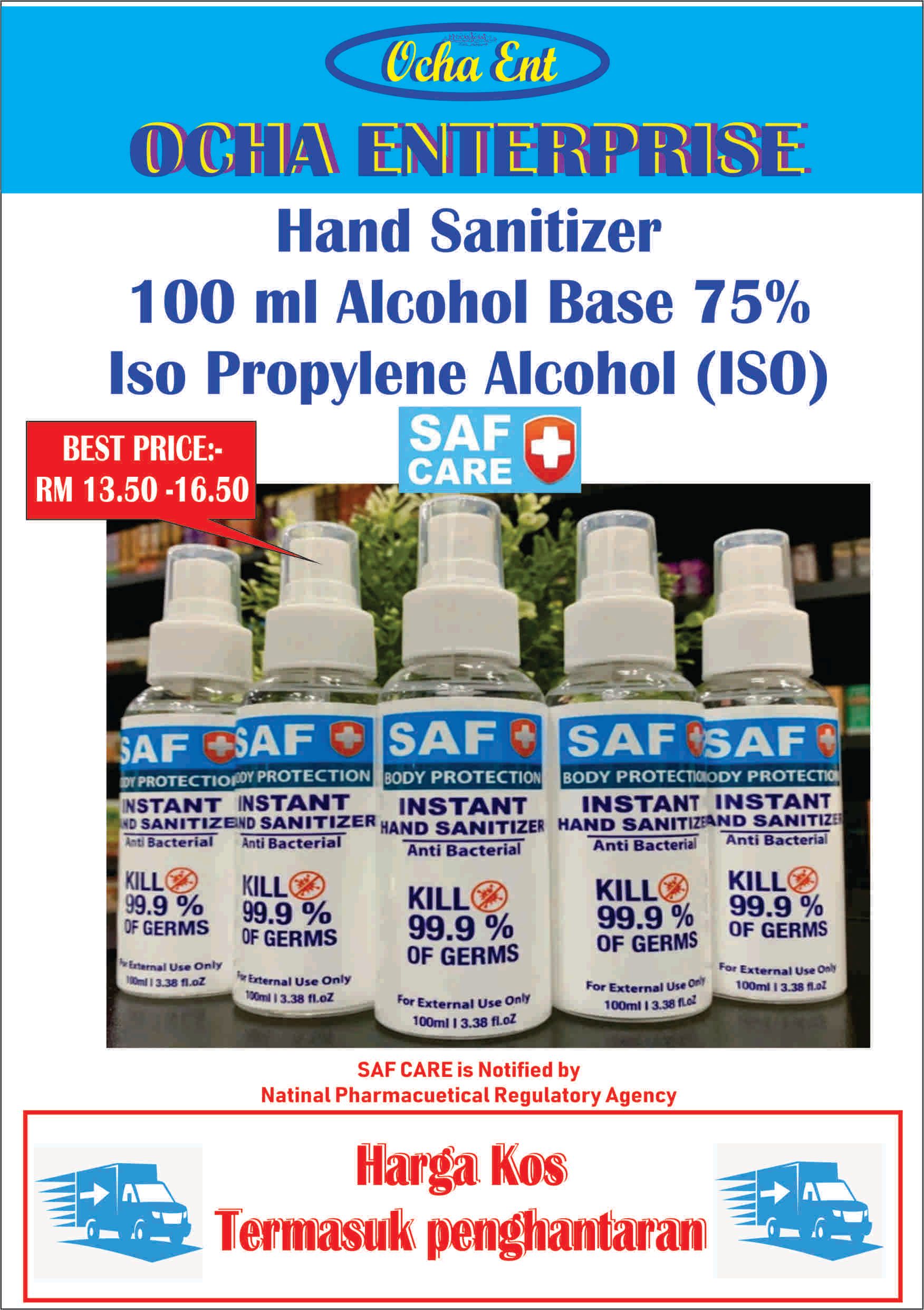 OCHA - 100ml Sanitizer ISO PROPYL ALKOHOL 75% ( BRAND: SAF ) KKM APPROVAL