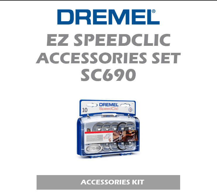 DREMEL EZ SPEEDCLIC CUTTING ACCESSORIES SET SC690