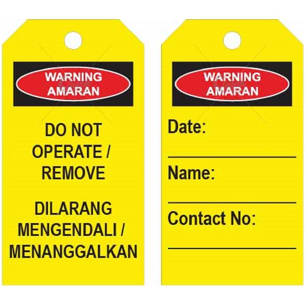 SAFETYWARE LOCKOUT TAG – DO NOT OPERATE/REMOVE@DILARANG MENGENDALI /MENANGGALKAN (FRONT) / AUTHORIZED PERSON DETAILS (BACK)_2SIDE PRINTING_DT0122R2