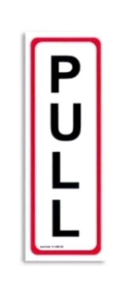Signage Pull Signage For Door 2 1/2" x 5 1/2"