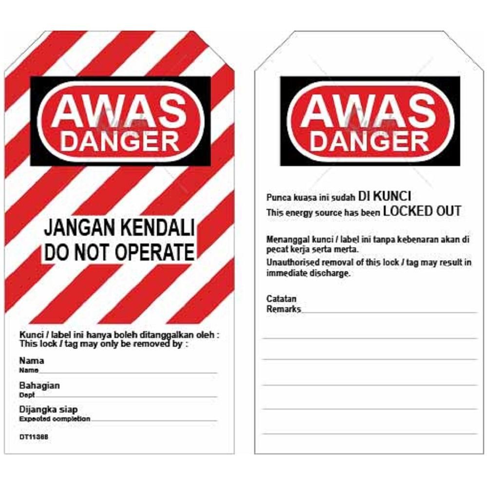 PROGUARD LOCKOUT TAG – DO NOT OPERATE@JANGAN KENDALI (FRONT) / THIS ENERGY SOURCE HAS BEEN LOCKOUT OUT (BACK)_2SIDE PRINTING_DT11368