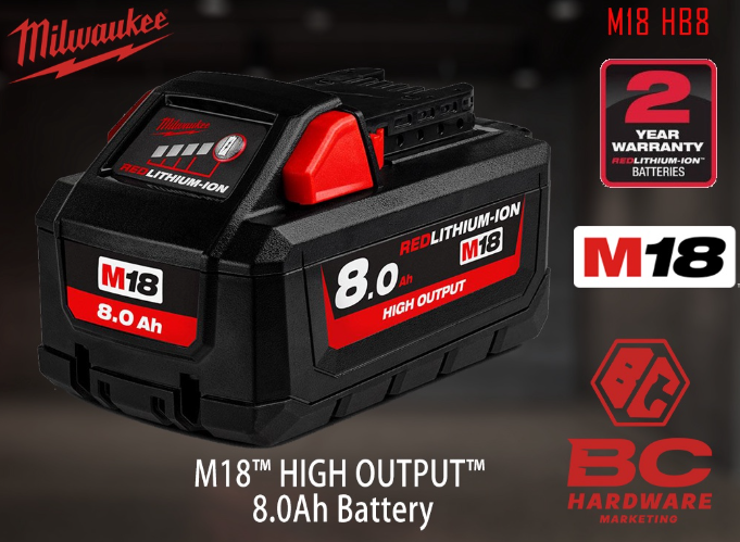 MILWAUKEE M18™ HIGH OUTPUT™ 8.0AH BATTERY M18 HB8