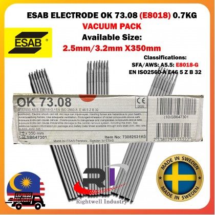 RIGHTWELL ESAB WELDING ELECTRODE OK 73.08 (E8018) 0.7KG VACUUM PACK AVAILABLE SIZE: 2.5MM/3.2MM X350MM