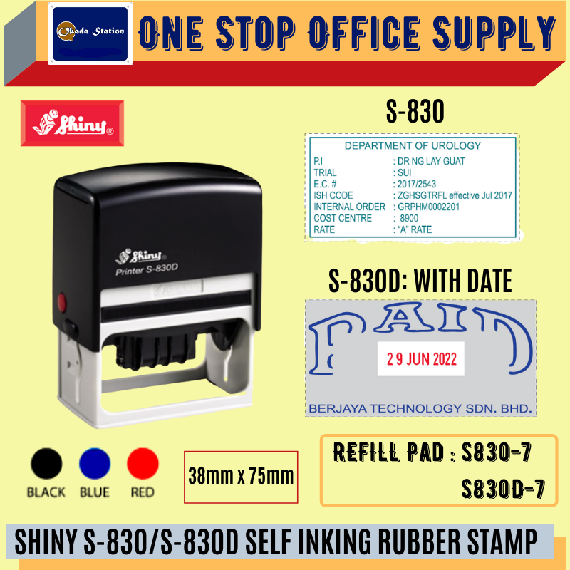 SHINY S-830/S-830D SELF INKING RUBBER STAMP WITH RUBBER -38MM X 75MM /Shiny /S-830 /Self Inking Rubber Stamp /Rubber Stamp /Color Stamp
