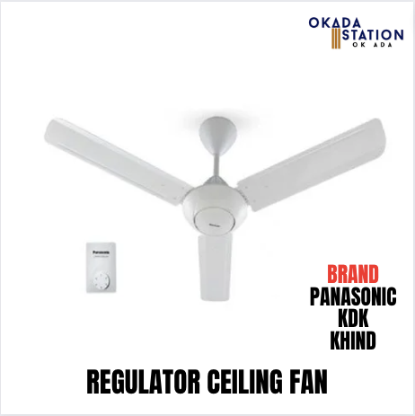 PANASONIC , KDK , KHIND REGULATOR CEILING FAN / KIPAS ANGIN / PANASONIC / KDK / KHIND / FAN