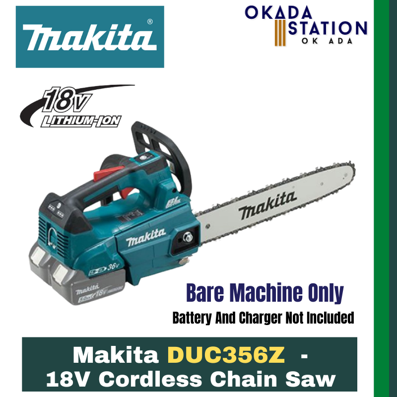 Makita DUC356Z - 18V Cordless Chain Saw - Bare Tool Only & Combo Set / Chain Saw / Saw / Chainsaw / Cordless Power Tool