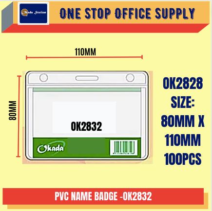 OKADA Name Badge 80mm x 110mm -(100 PCS) /Okada /Name Badge / OK2832 /PVC Name Badge