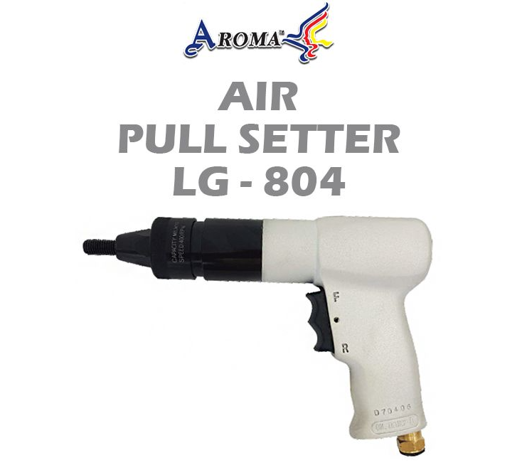 AROMA AIR PULL SETTER LG-804