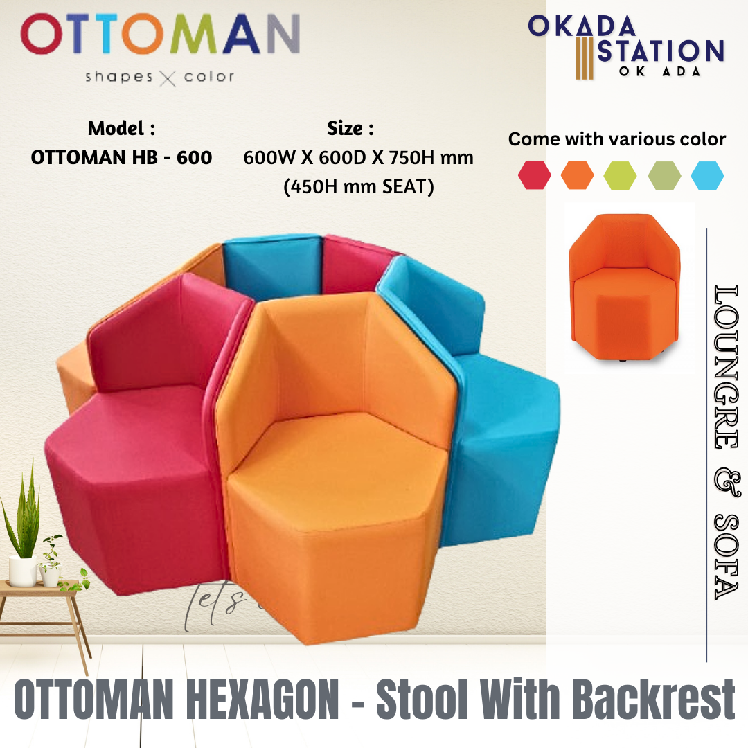 CLASSIC CHAIR OTTOMAN HEXAGON WITH BACKREST - SOFA STOOL / OTTOMAN HB - 600 / LOUNGE & SOFA / HEXAGON SHAPE / HEXAGON SHAPE STOOL / SOFA STOOL / DISCUSSION CHAIR / STOOL / CHAIR / PU LEATHER / OTTOMAN SHAPE X COLOR