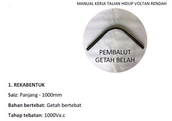 TNB_PEMBALUT GETAH BELAH BERTEBAT SIZE:1000MM / 1000VAC