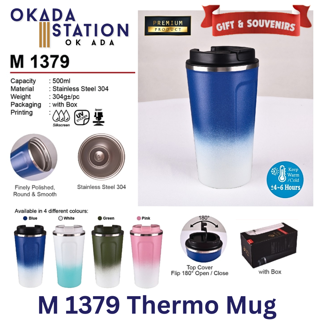 OKADA GIFT & SOUVENIRS: M 1379 THERMO MUG 500ML - WITHOUT & WITH LOGO PRINTING / M 1379 / THERMOS FLASK / THERMOS / STAINLESS STEEL / 500ML / M 1379