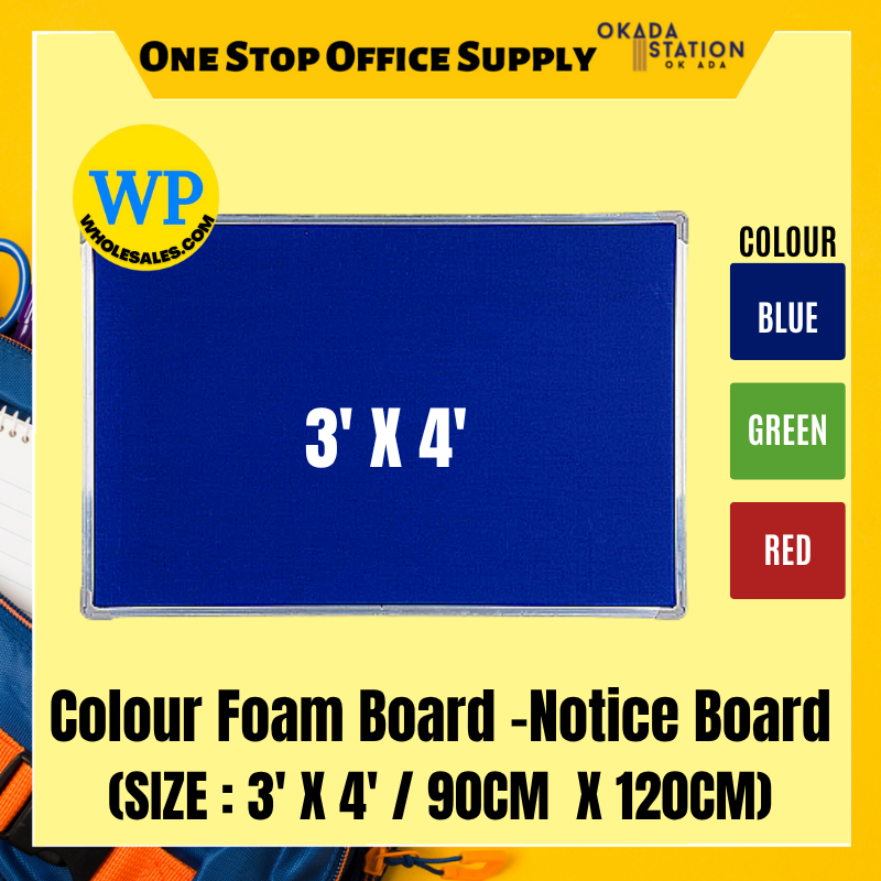 FEEYOND NOTICE BOARD / FOAM BOARD / 3' X 4' / FNB-34 / COLOUR FOAM BOARD / ALUMINIUM FRAME / FOAM NOTICE BOARD / PAPAN NOTIS BUIH