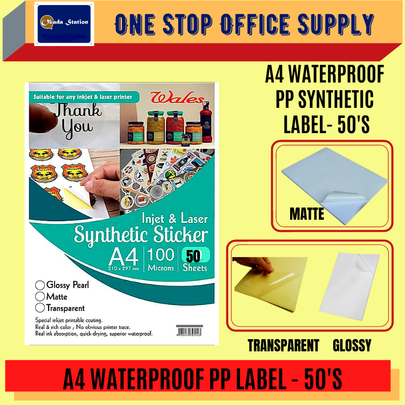 WALES A4 WATERPROOF PP SYNTHETIC LABEL-50'S / WATERPROOF / MATTE / TRANSPARENT / GLOSSY / STICKER / A4
