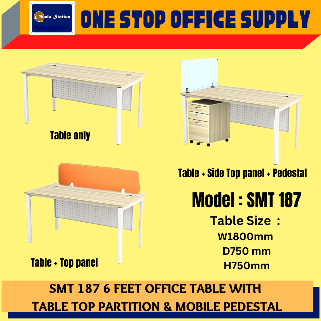 OKADA SMT 187 6 FEET OFFICE TABLE WITH TABLE TOP PARTITION & MOBILE PEDESTAL - (TABLE ONLY) , (TABLE + TOP PANEL) , (TABLE + SIDE TOP PANEL + MOBILE PEDESTAL) / OFFICE TABLE SET / OFFICE TABLE WITH PARTITION / 6 FEET TABLE / TABLE WITH PANEL & PEDESTAL