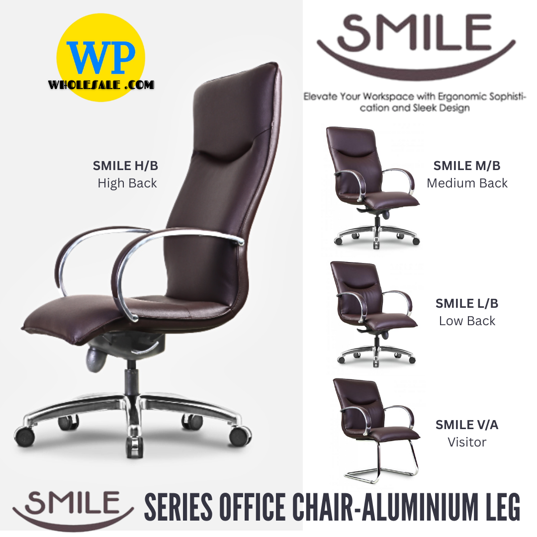 CLASSIC CHAIR SMILE ERGONOMIC OFFICE CHAIR - ALL SIZE / CHROME SERIES / OFFICE CONFERENCE CHAIR / OFFICE SWIVEL CHAIR / EXECUTIVE CHAIR / DIRECTOR CHAIR / OFFICE CHAIR / ALUMINIUM BASE / FABRIC / PU LEATHER / SMILE
