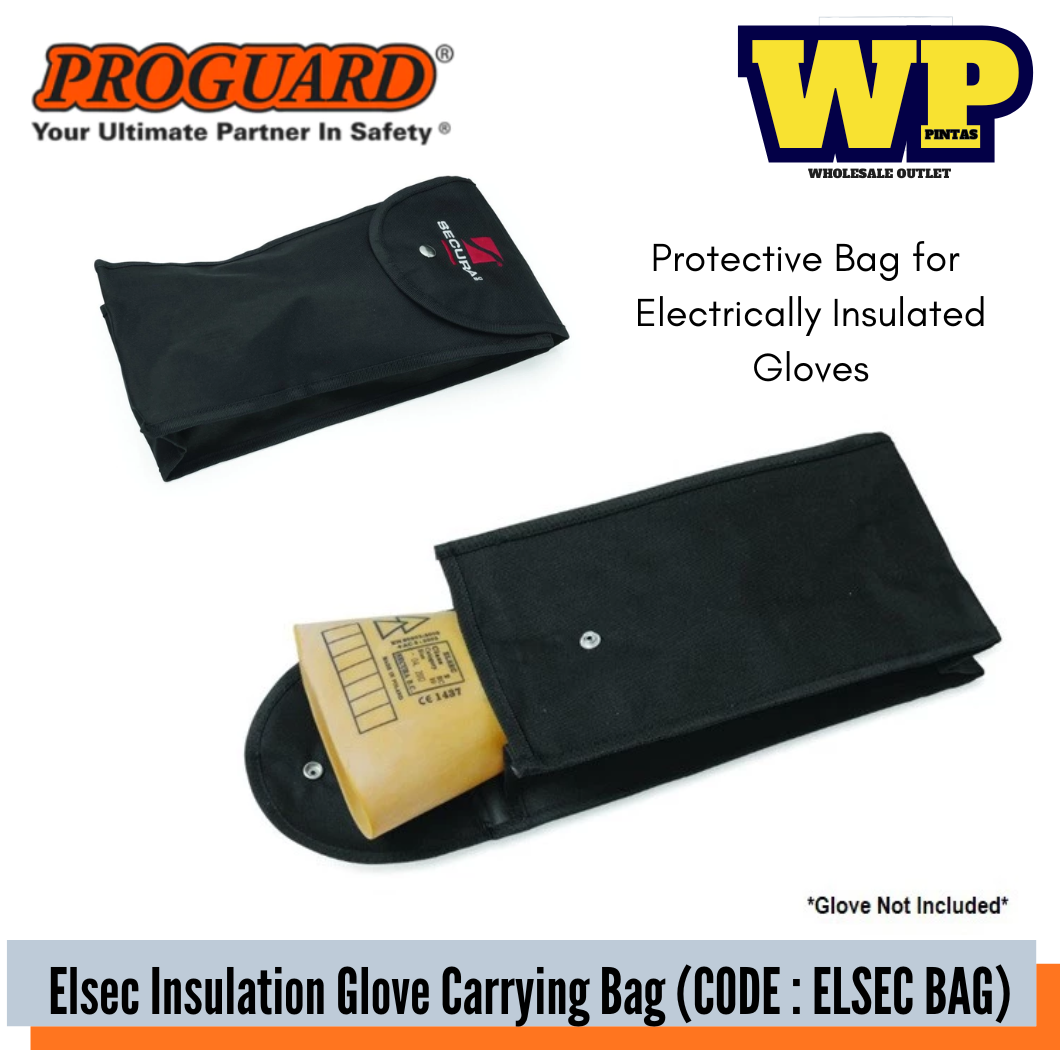 PROGUARD - ELSEC INSULATION GLOVE CARRYING BAG / PROTECTIVE BAG FOR ELECTRICALLY INSULETED GLOVES / ELSEC GLOVE CARRYING BAG / BEG PEMBAWA SARUNG SARUNG ELSEC / BEG PEMBAWA SARUNG PENEBAT / ELSEC BAG / BAG